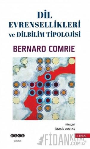 Dil Evrensellikleri ve Dilbilim Tipolojisi Bernard Comrie