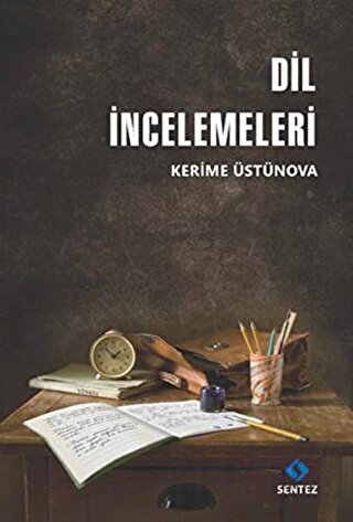 Dil İncelemeleri Kerime Üstünova