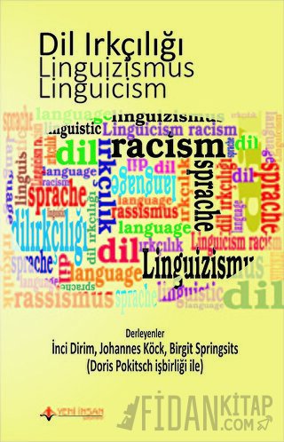 Dil Irkçılığı - Linguizismus - Linguicism Birgit Springsits