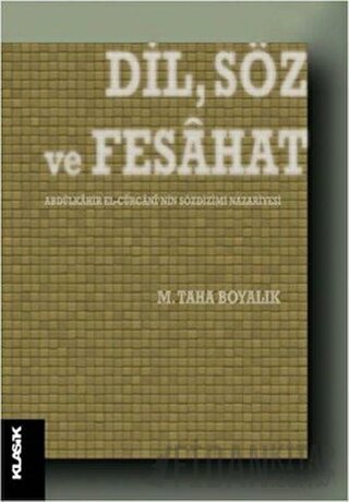 Dil, Söz ve Fesahat M. Taha Boyalık