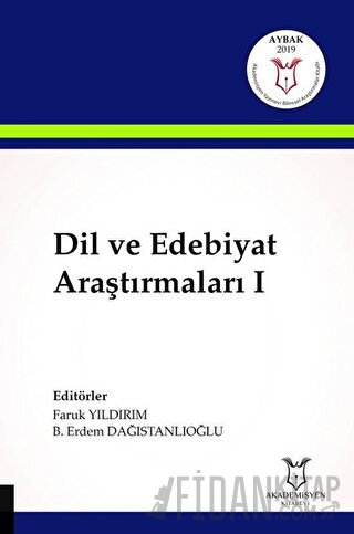 Dil ve Edebiyat Araştırmaları 1 B. Erdem Dağıstanlıoğlu