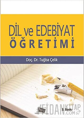 Dil ve Edebiyat Öğretimi Tuğba Çelik