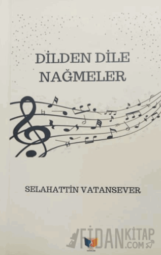 Dilden Dile Nağmeler Selahattin Vatansever