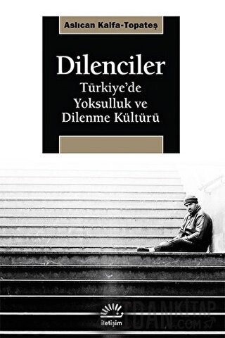 Dilenciler Aslıcan Kalfa Topateş