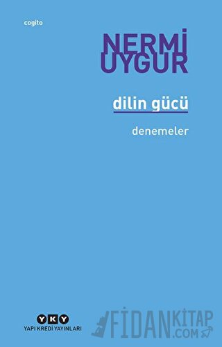 Dilin Gücü Nermi Uygur