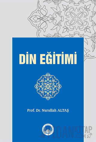 Din Eğitimi Nurullah Altaş