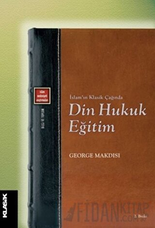 Din Hukuk Eğitim George Makdisi