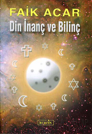 Din İnanç ve Bilinç Faik Acar