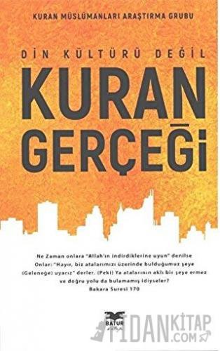 Din Kültürü Değil Kuran Gerçeği Kolektif