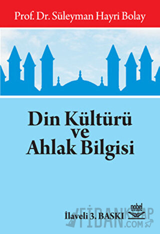 Din Kültürü ve Ahlak Bilgisi Süleyman Hayri Bolay