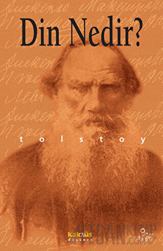 Din Nedir? Lev Nikolayeviç Tolstoy