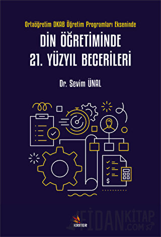 Din Öğretiminde 21. Yüzyıl Becerileri Sevim Ünal