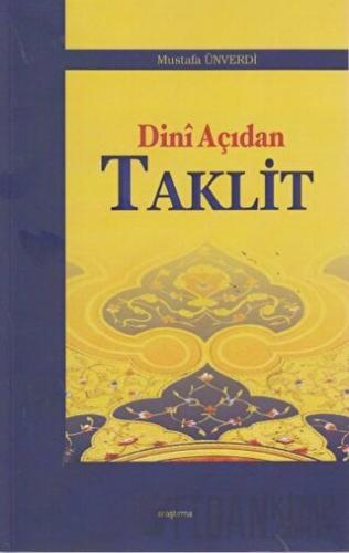 Dini Açıdan Taklit Mustafa Ünverdi