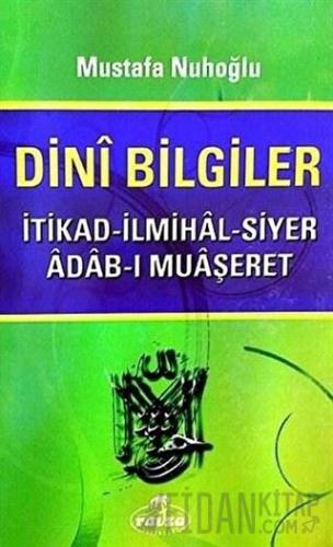 Dini Bilgiler Mustafa Nuhoğlu