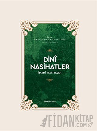 Dini Nasihatler (Ciltli) Abdullah Bin Alevi El Haddad