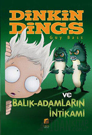 Dinkin Dings ve Balık-Adamların İntikamı Guy Bass