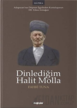 Dinlediğim Halit Molla Fahri Tuna