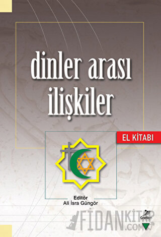 Dinler Arası İlişkiler El Kitabı Ali İsra Güngör