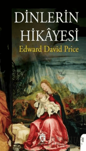 Dinlerin Hikayesi Lou Edward David Price