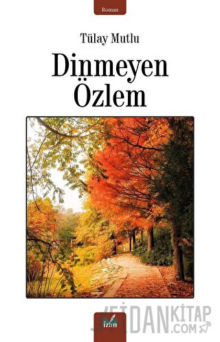 Dinmeyen Özlem Tülay Mutlu