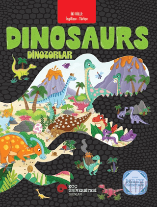 Dinosaurs - Dinazorlar: İngilizce Öğreniyorum Claire Mowat