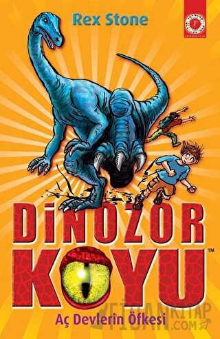 Dinozor Koyu 15 - Aç Devlerin Öfkesi Rex Stone