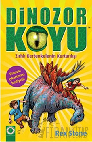 Dinozor Koyu 7 : Zırhlı Kertenkelenin Kurtarılışı Rex Stone