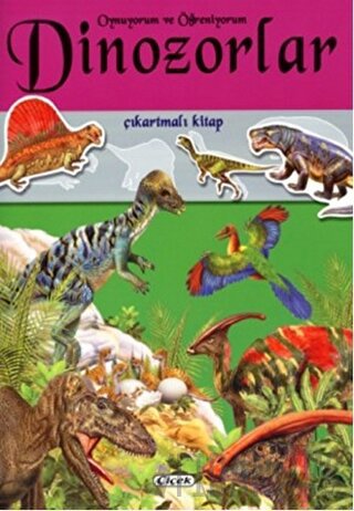 Dinozorlar Çıkartmalı Kitap Kolektif