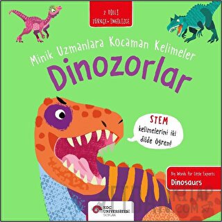 Dinozorlar - Minik Uzmanlara Kocaman Kelimeler Fran Bromage