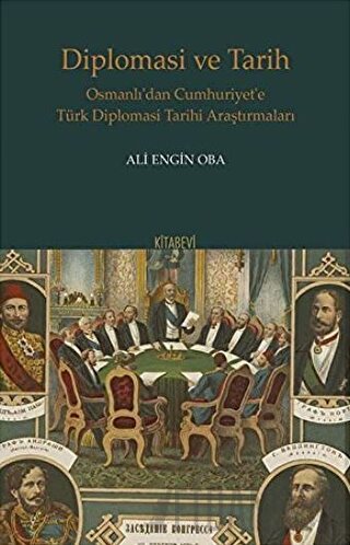 Diplomasi ve Tarih Ali Engin Oba