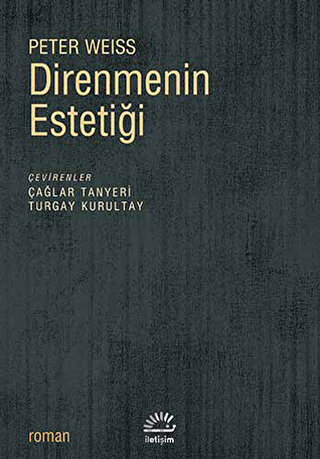 Direnmenin Estetiği Peter Weiss