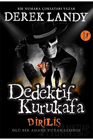 Diriliş - Dedektif Kurukafa Derek Landy