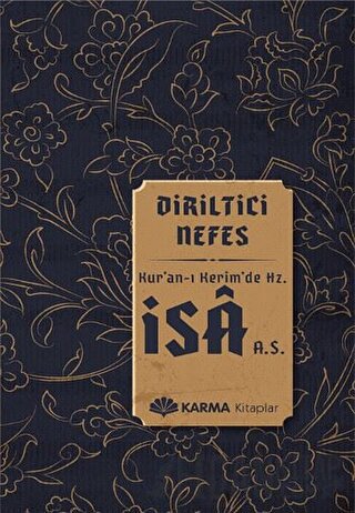 Diriltici Nefes Kuran-ı Kerimde Hz. İsa (a.s.) Ömer Ahmed Ömer