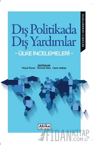 Dış Politikada Dış Yardımlar Mesut Özcan