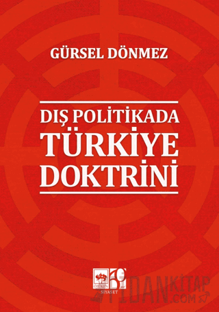 Dış Politikada Türkiye Doktrini Gürsel Dönmez