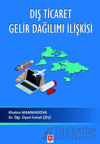 Dış Ticaret Gelir Dağılımı İlişkisi Khatıra Mammadova