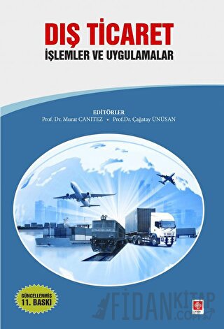 Dış Ticaret İşlemler ve Uygulamalar Kolektif