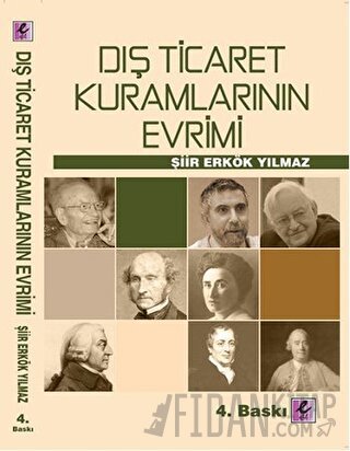 Dış Ticaret Kuramlarının Evrimi Şiir Erkök Yılmaz