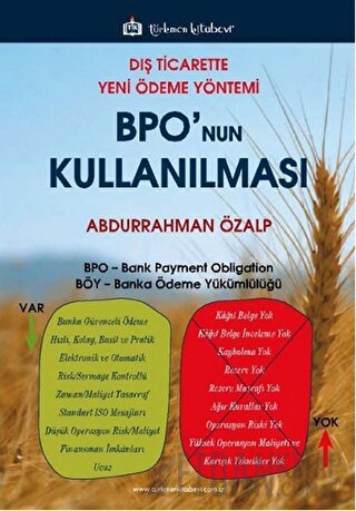 Dış Ticarette Yeni Ödeme Yöntemi BPO'nun Kullanılması Abdurrahman Özal