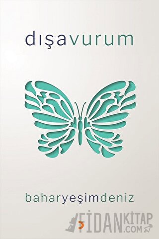 Dışavurum Bahar Yeşim Deniz