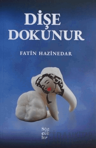 Dişe Dokunur Fatin Hazinedar