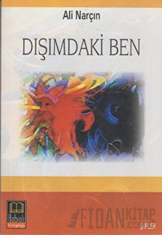 Dışımdaki Ben Ali Narçın