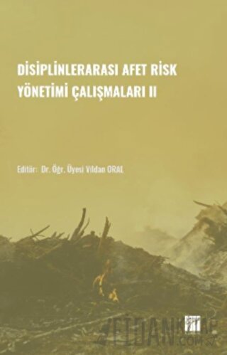 Disiplinlerarası Afer Risk Yönetimi Çalışmaları II Vildan Oral