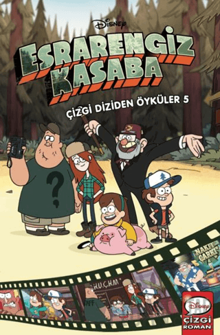 Disney - Esrarengiz Kasaba Çizgi Diziden Öyküler 5 (Ciltli) Kolektif