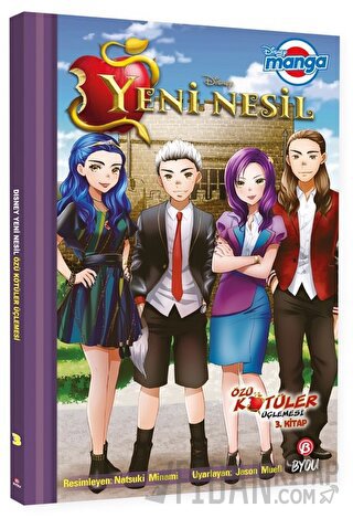 Disney Manga - Yeni Nesil: Özü Kötüler Üçlemesi 3. Kitap Jason Muell