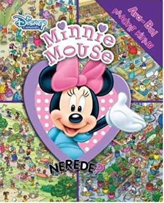 Disney Minnie Mouse Nerede? - Ara-Bul Faaliyet Kitabı Kolektif