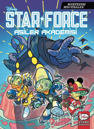 Disney Muhteşem Maceralar Star Force Asiler Akademisi Kolektif