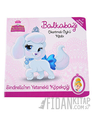 Disney Sevimli Saraylılar : Balkabağı - Sindirella'nın Yetenekli Köpek