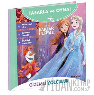 Disney Tasarla Ve Oyna Karlar Ülkesi 2 – Gizemli Yolculuk Kolektif