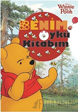 Disney Winnie the Pooh : Benim Öykü Kitabım Kolektif